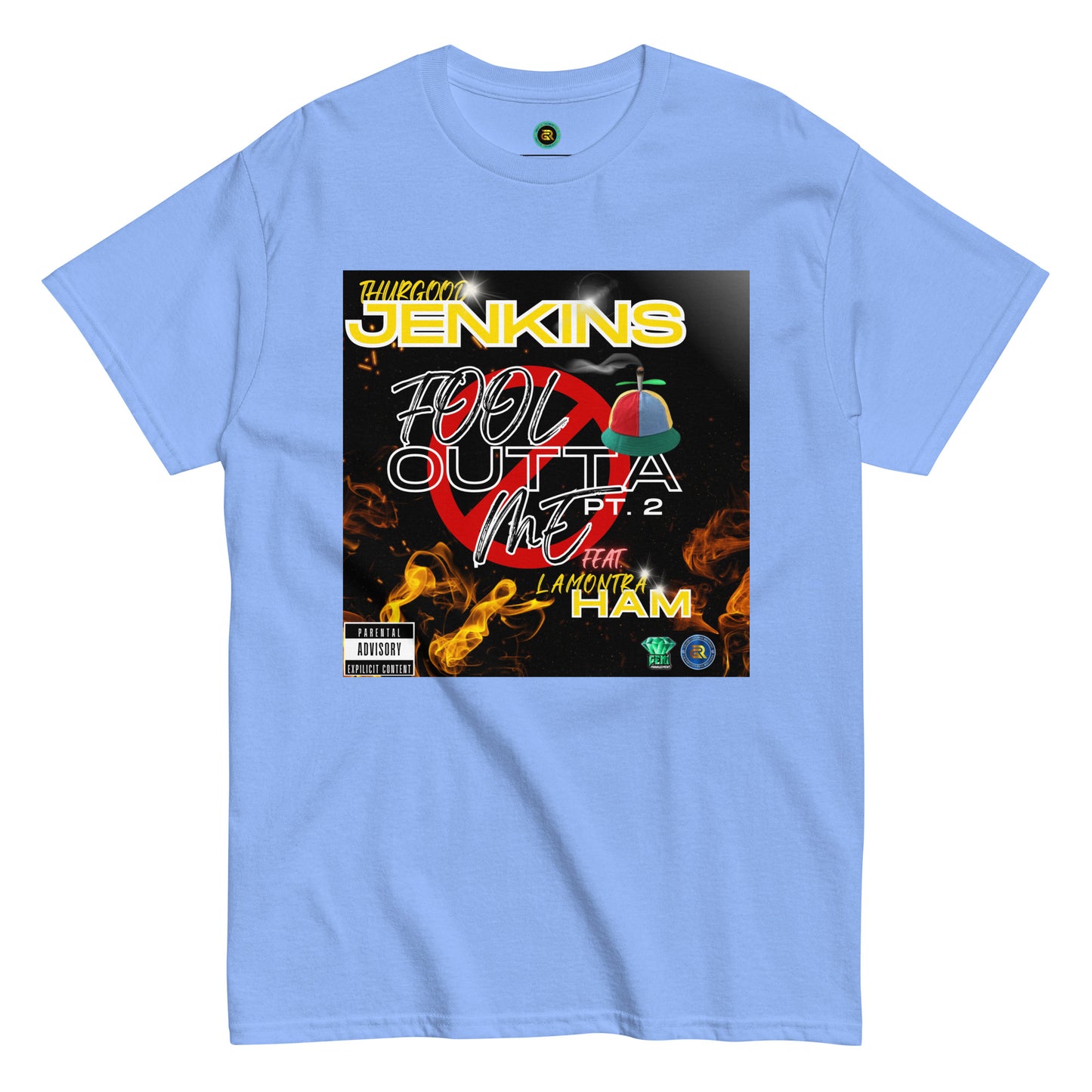 Fool Outta Me Promo T